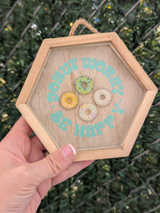 donut worry be happy sign