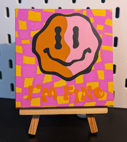 i'm fine mini canvas painting